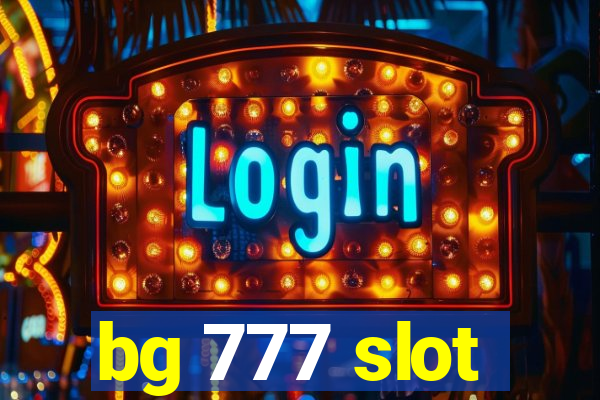 bg 777 slot