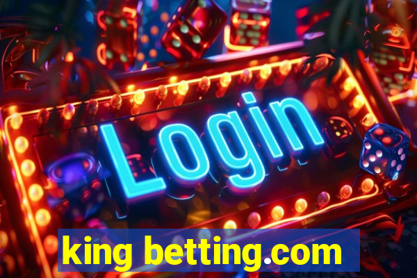 king betting.com