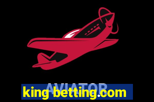 king betting.com