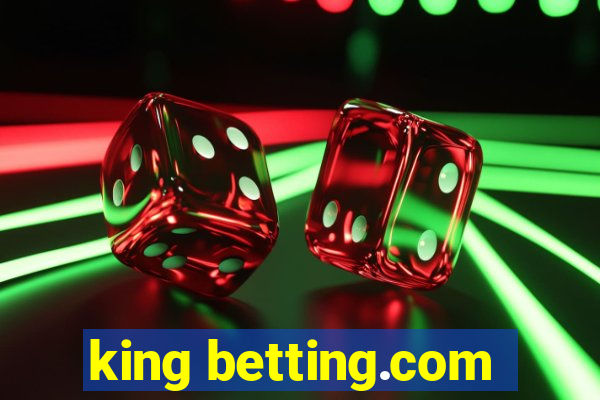 king betting.com