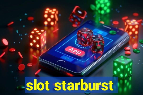 slot starburst