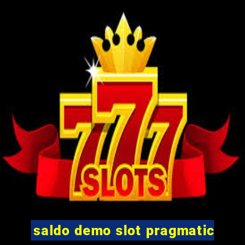 saldo demo slot pragmatic