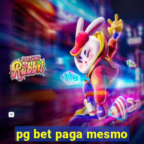 pg bet paga mesmo