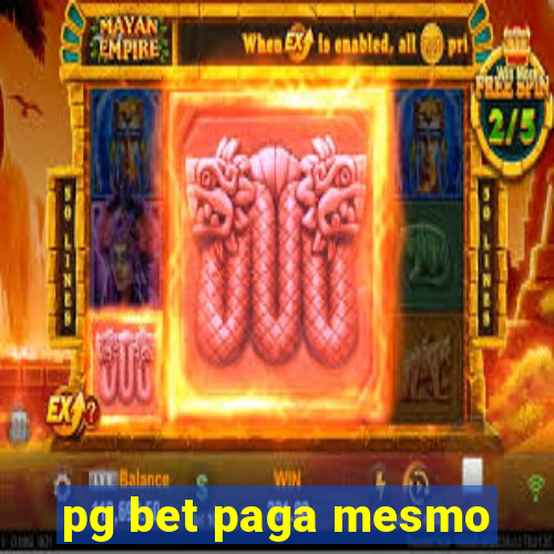 pg bet paga mesmo