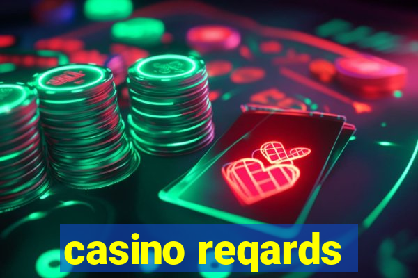 casino reqards