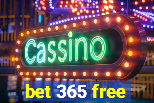 bet 365 free