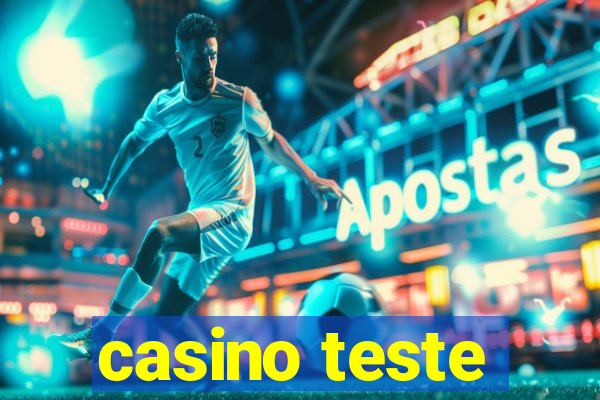 casino teste