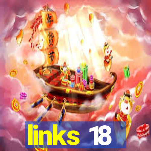 links 18