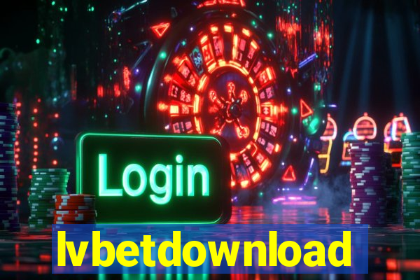 lvbetdownload