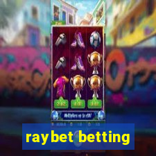 raybet betting