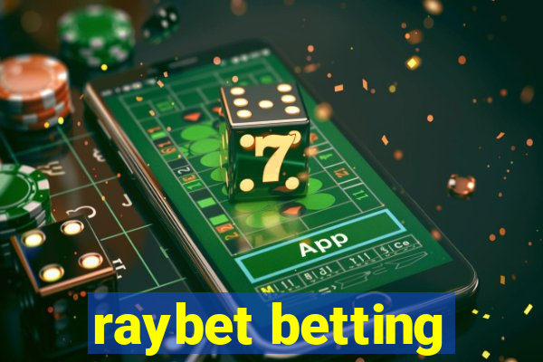 raybet betting