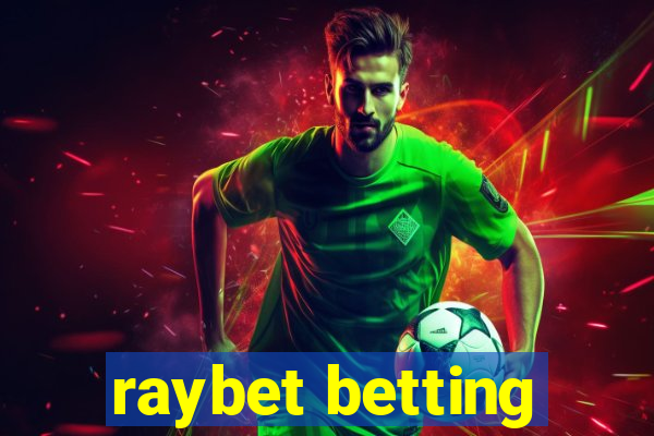 raybet betting