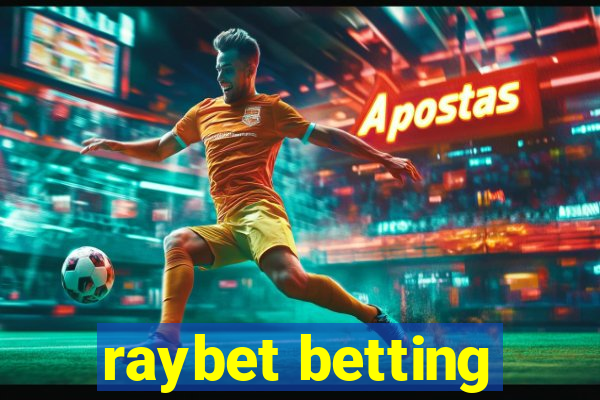 raybet betting