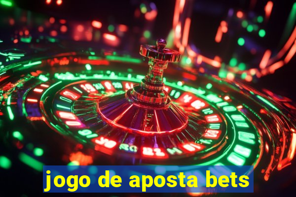 jogo de aposta bets