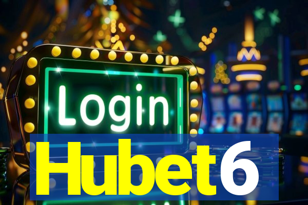 Hubet6