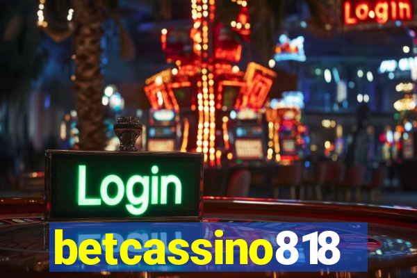 betcassino818