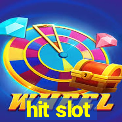 hit slot