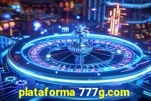 plataforma 777g.com