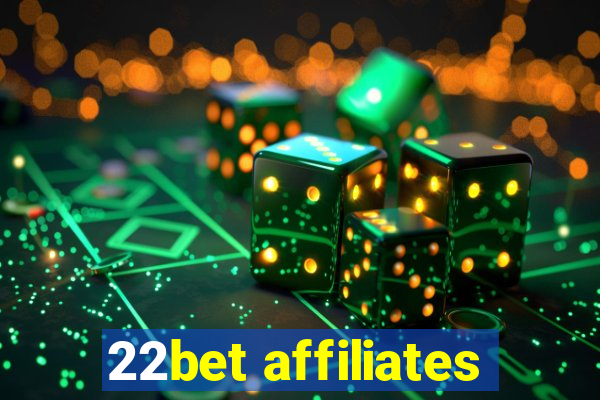 22bet affiliates