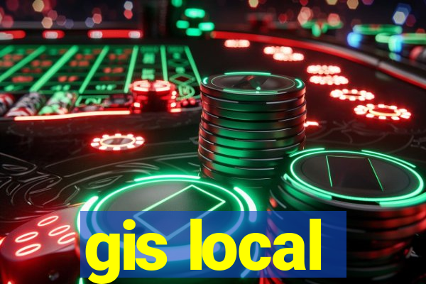 gis local