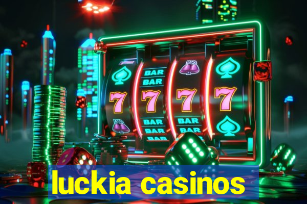 luckia casinos