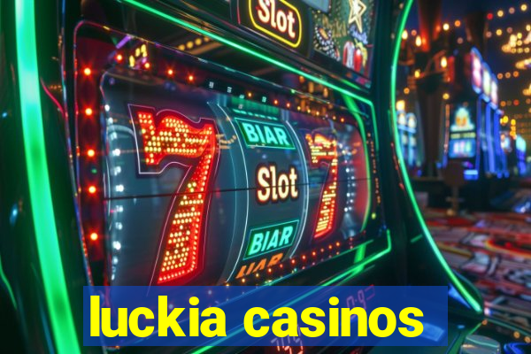 luckia casinos