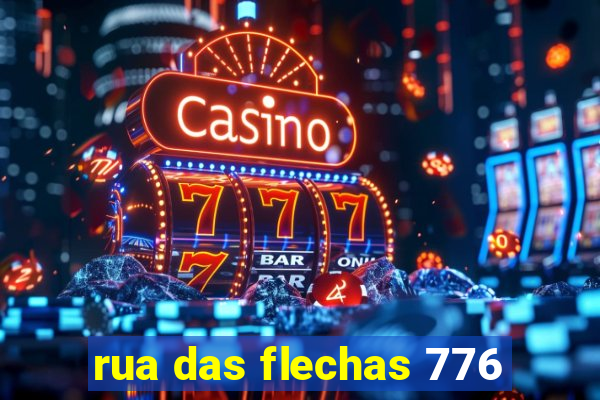 rua das flechas 776