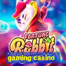 gaming casino