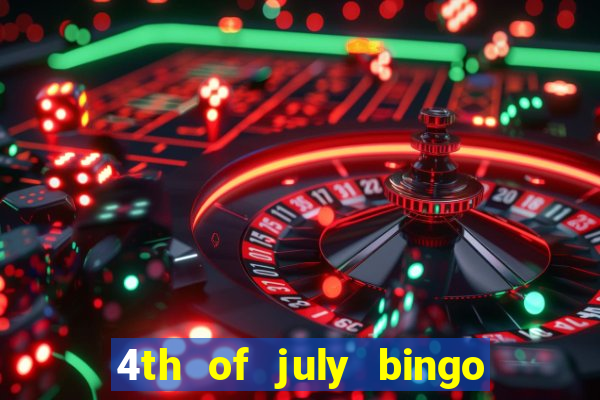 4th of july bingo cards printable free