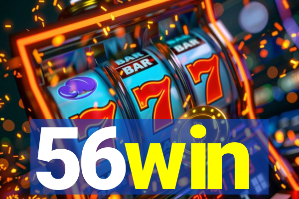 56win