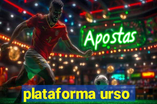 plataforma urso