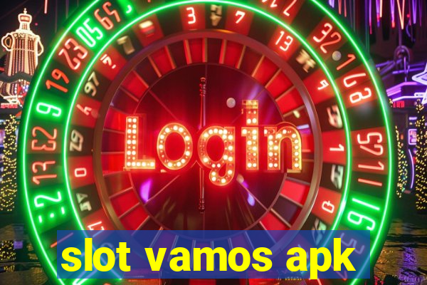 slot vamos apk