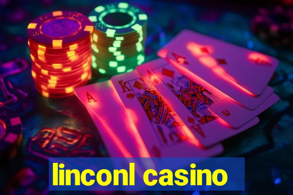 linconl casino