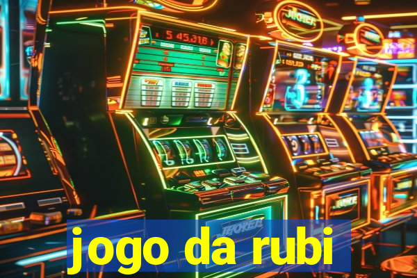 jogo da rubi