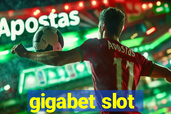 gigabet slot