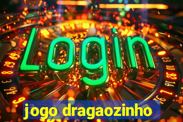 jogo dragaozinho