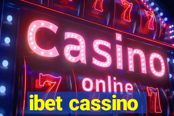 ibet cassino