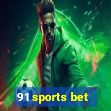 91 sports bet