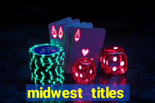 midwest titles agency app