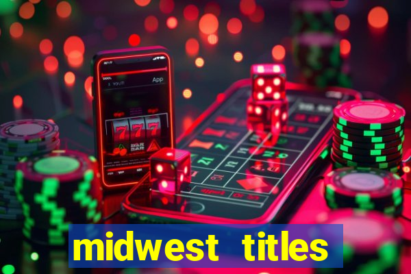 midwest titles agency app