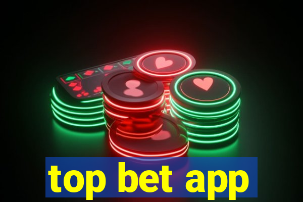 top bet app