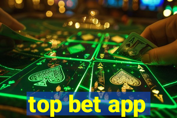 top bet app