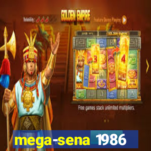 mega-sena 1986