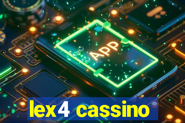 lex4 cassino