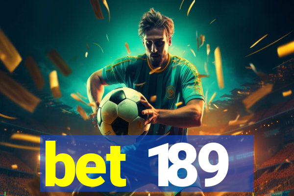 bet 189