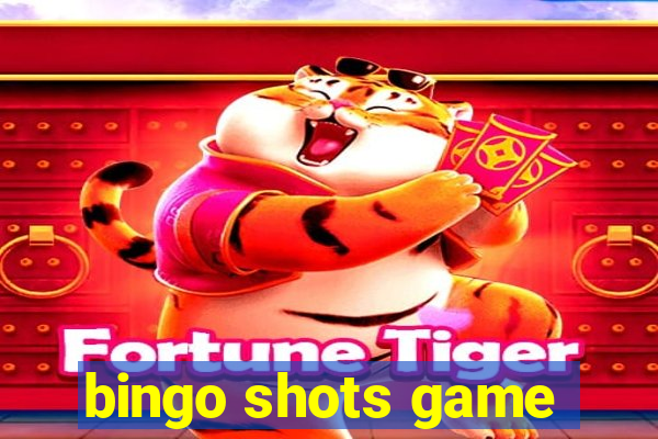 bingo shots game