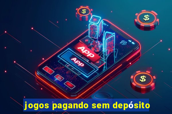 jogos pagando sem depósito