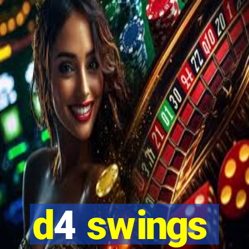 d4 swings