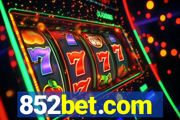 852bet.com