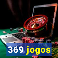 369 jogos